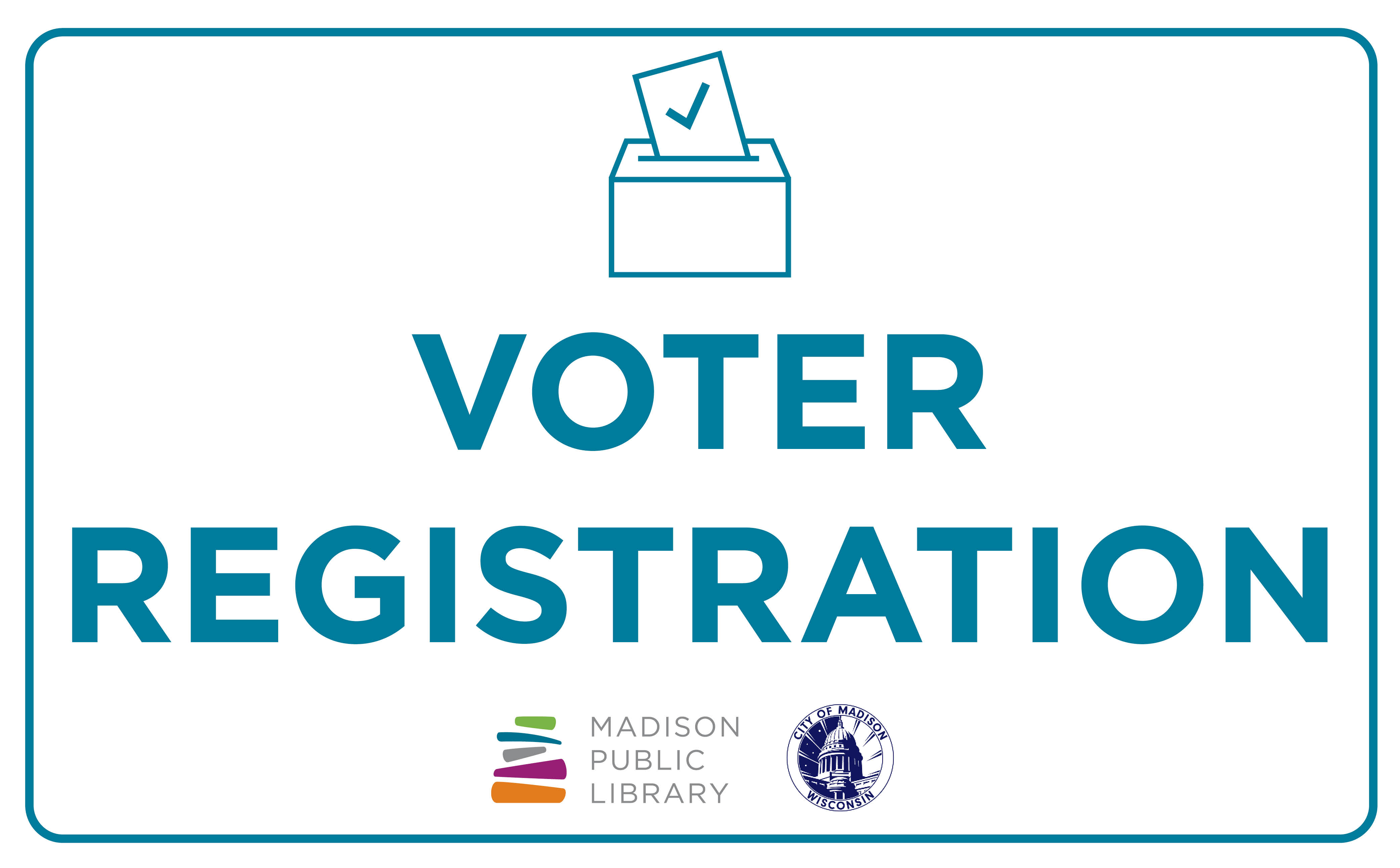 Voter Registration at Madison Public Library